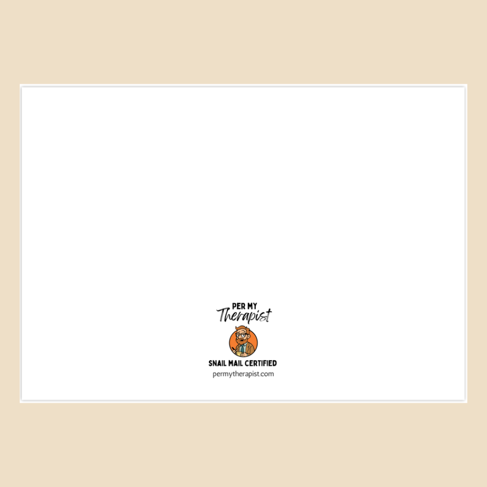 Back of Per My Therapist Greeting Card
