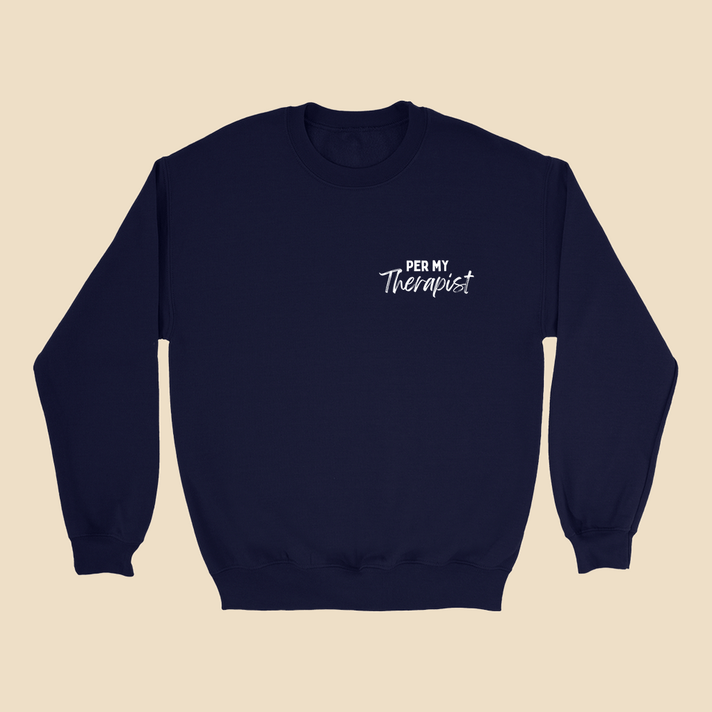 Per My Therapist sweatshirt with small white Per My Therapist logo on the left chest.