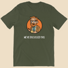 Per My Therapist T-shirt with small white Per My Therapist logo on the front chest and a large Arnold therapist illustration on the back with the words “We’ve Discussed This.”