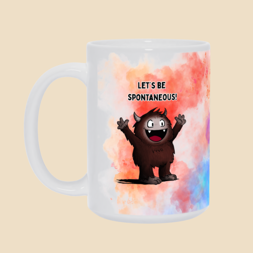 What Is Spontaneity funny mental health mug featuring two monsters joking about scheduling spontaneity.